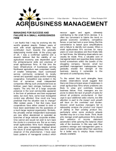 MANAGING FOR SUCCESS AND FAILURE IN A SMALL AGRIBUSINESS