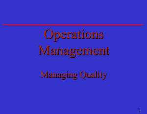 Operations Management  Managing Quality