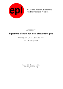 Equations of state for ideal elastomeric gels OFFPRINT and Zhigang Suo Shengqiang Cai