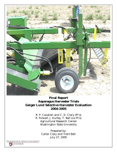 Final Report Asparagus Harvester Trials Geiger Lund Selective Harvester Evaluation 2004-2005