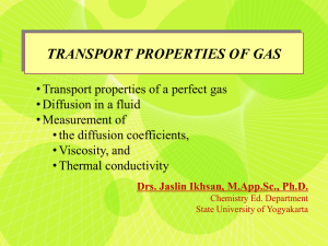 TRANSPORT PROPERTIES OF GAS