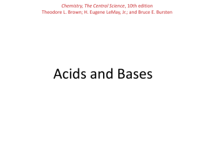 Acids and Bases Chemistry, The Central Science