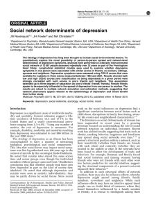 Social network determinants of depression ORIGINAL ARTICLE JN Rosenquist , JH Fowler