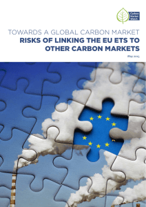 RISKS OF LINKING THE EU ETS TO OTHER CARBON MARKETS May 2015