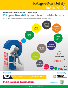 FatigueDurability India	2015 Fatigue,	Durability	and	Fracture	Mechanics