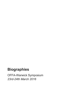 Biographies  OFFA-Warwick Symposium 23rd-24th March 2016