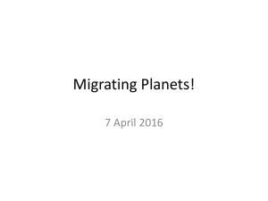 Migrating Planets! 7 April 2016