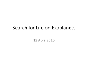 Search for Life on Exoplanets 12 April 2016