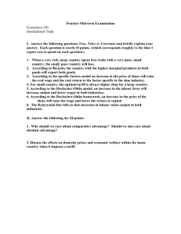 Practice Mid-term Examination True, False or Uncertain Economics 342