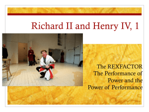 Richard II and Henry IV, 1 The Performance of Power and the