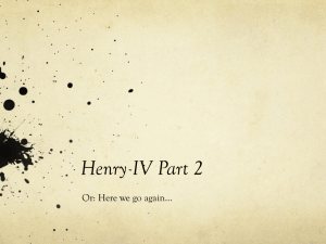 Henry IV Part 2 Or: Here we go again…