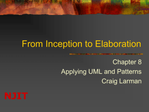 NJIT  From Inception to Elaboration Chapter 8
