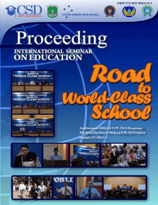 ISBN 978-602-98622-0-1 International Seminar on Education “Road to World-Class School” 1