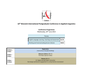 16 Warwick International Postgraduate Conference in Applied Linguistics  Conference Programme