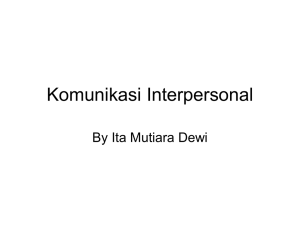 Komunikasi Interpersonal By Ita Mutiara Dewi
