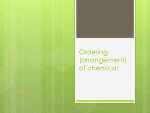 Ordering (arrangement) of chemical