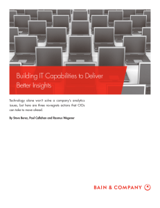 Building IT Capabilities to Deliver Better Insights