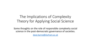 The Implications of Complexity Theory for Applying Social Science