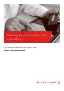 Mastering the episodes that count with customers
