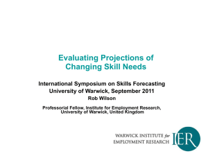 Evaluating Projections of Changing Skill Needs International Symposium on Skills Forecasting