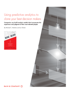 Using predictive analytics to clone your best decision makers