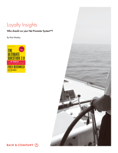 Loyalty Insights Who should run your Net Promoter System ? By Rob Markey