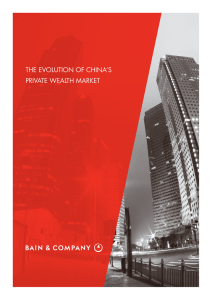 THE EVOLUTION OF CHINA’S PRIVATE WEALTH MARKET