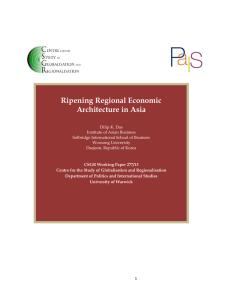 Ripening Regional Economic Architecture in Asia