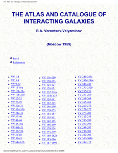 THE ATLAS AND CATALOGUE OF INTERACTING GALAXIES B.A. Vorontsov-Velyaminov (Moscow 1959)