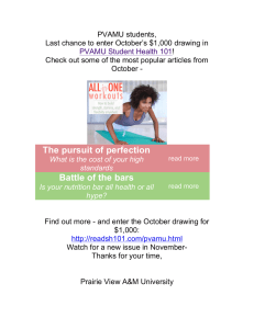 PVAMU students, Last chance to enter October’s $1,000 drawing in !