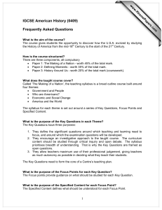 IGCSE American History (0409)  Frequently Asked Questions www.XtremePapers.com