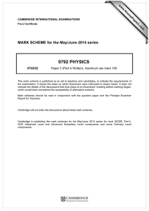 9792 PHYSICS  MARK SCHEME for the May/June 2014 series