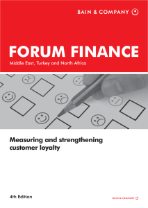FORUM FINANCE Measuring and strengthening customer loyalty Middle East, Turkey and North Africa