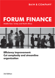 FORUM FINANCE Efficiency improvement: Cut complexity and streamline organization