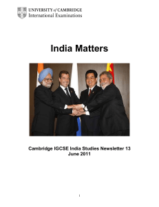 India Matters Cambridge IGCSE India Studies Newsletter 13 June 2011