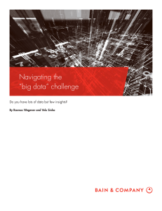 Navigating the “big data” challenge By Rasmus Wegener and Velu Sinha