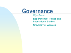 Governance Wyn Grant Department of Politics and International Studies
