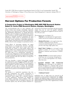 Curtis, R.O. 1998. Harvest options for production forests. In: The... University of  Washington, College of  Forest Rescourses. Stand...