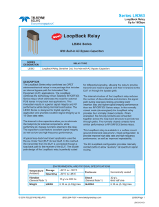 LoopBack Relay Series LB363 LB363 Series Up to 16Gbps