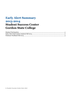 Early Alert Summary 2013-2014 Student Success Center Gordon State College