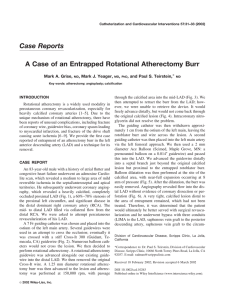 Case Reports A Case of an Entrapped Rotational Atherectomy Burr