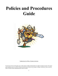 Policies and Procedures Guide  Published by the Office of Student Activities