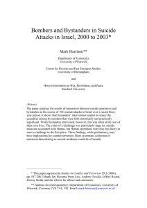 Bombers and Bystanders in Suicide Attacks in Israel, 2000 to 2003*
