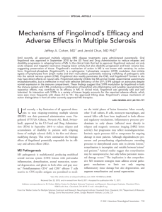 Mechanisms of Fingolimod’s Efficacy and Adverse Effects in Multiple Sclerosis