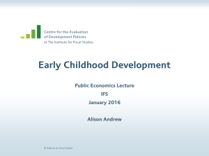 Early Childhood Development  Centre for the Evaluation of Development Policies