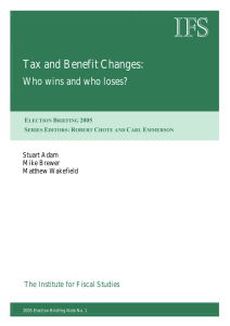 IFS Tax and Benefit Changes:  Who wins and who loses?