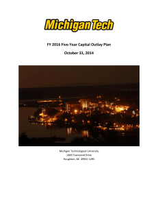 FY 2016 Five-Year Capital Outlay Plan October 31, 2014  Michigan Technological University
