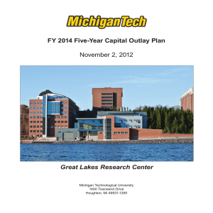 FY 2014 Five-Year Capital Outlay Plan November 2, 2012 Michigan Technological University