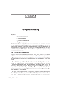 Chapter 2 Polygonal Modeling Topics: