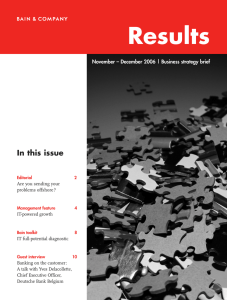 Results In this issue November – December 2006 | Business strategy brief